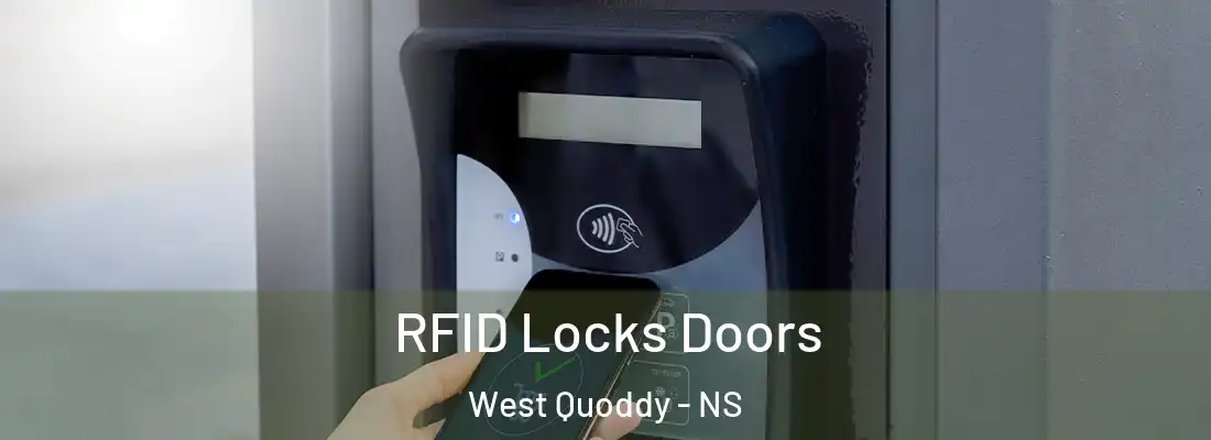 RFID Locks Doors West Quoddy - NS