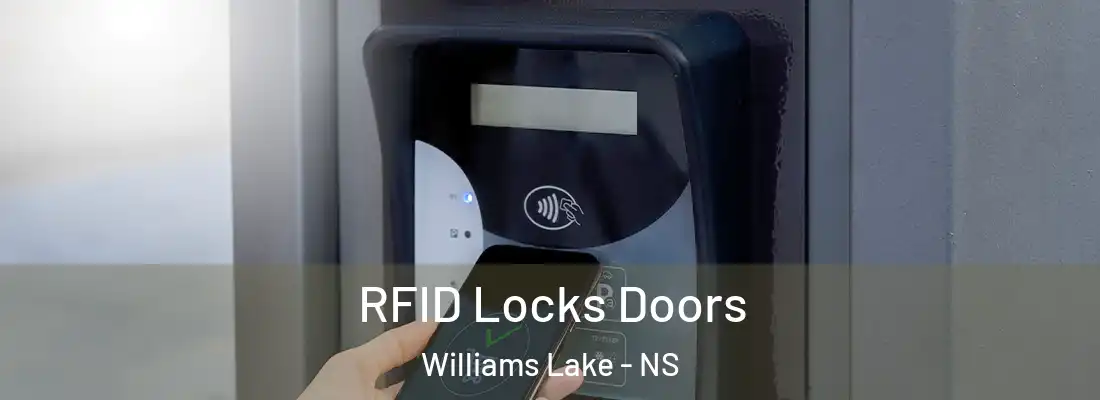 RFID Locks Doors Williams Lake - NS