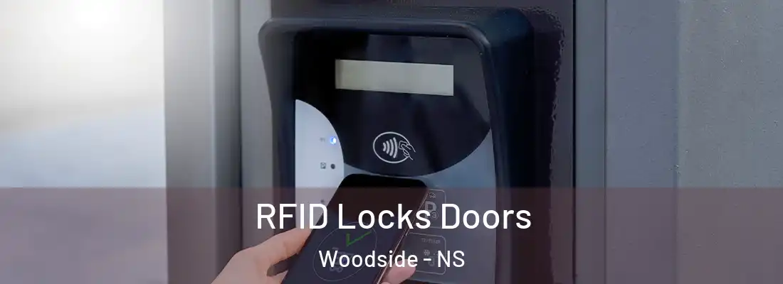  RFID Locks Doors Woodside - NS