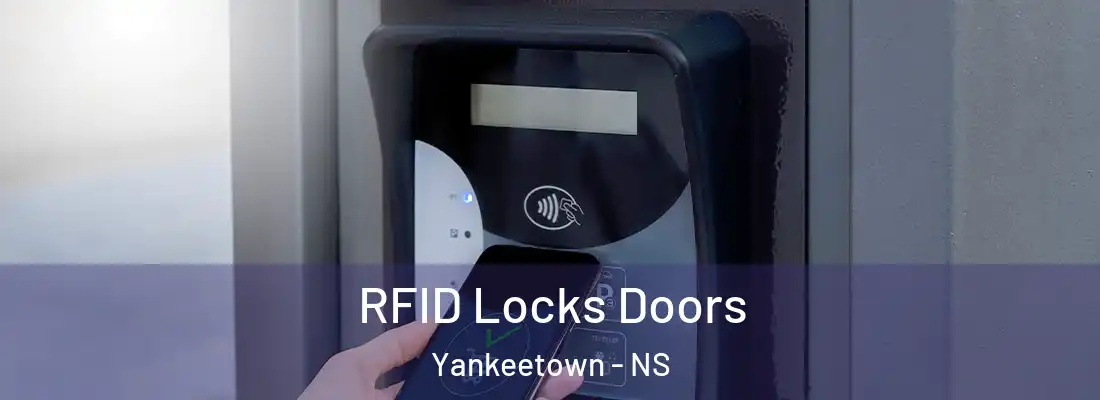 RFID Locks Doors Yankeetown - NS