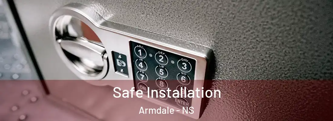  Safe Installation Armdale - NS