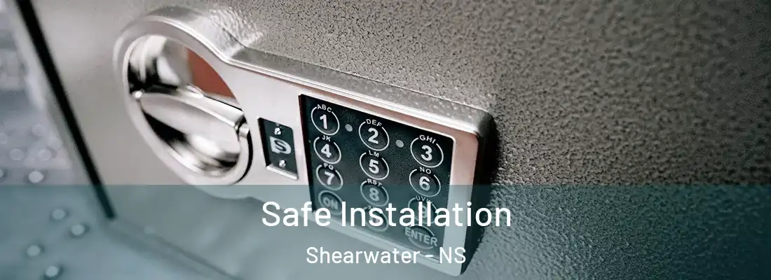  Safe Installation Shearwater - NS