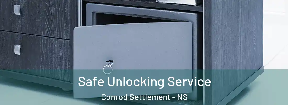 Safe Unlocking Service Conrod Settlement - NS