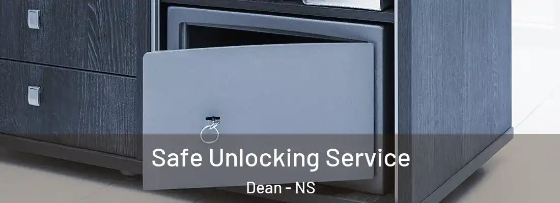 Safe Unlocking Service Dean - NS