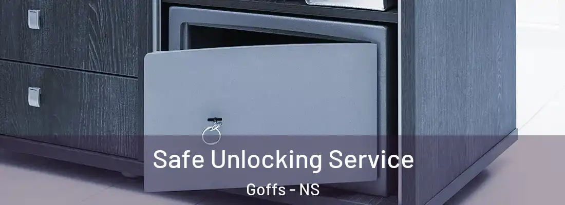 Safe Unlocking Service Goffs - NS