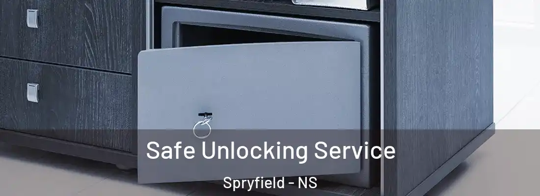 Safe Unlocking Service Spryfield - NS
