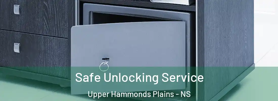 Safe Unlocking Service Upper Hammonds Plains - NS