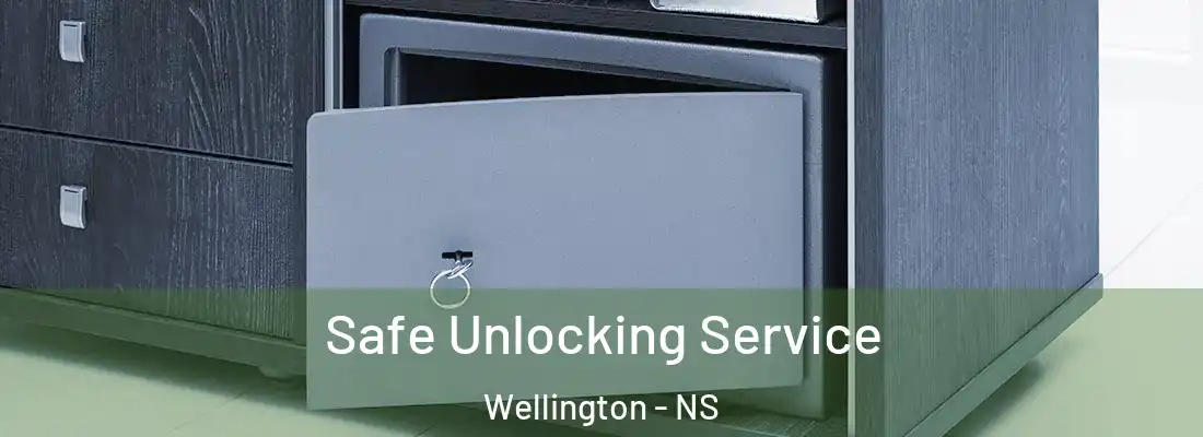Safe Unlocking Service Wellington - NS