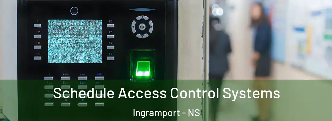 Schedule Access Control Systems Ingramport - NS