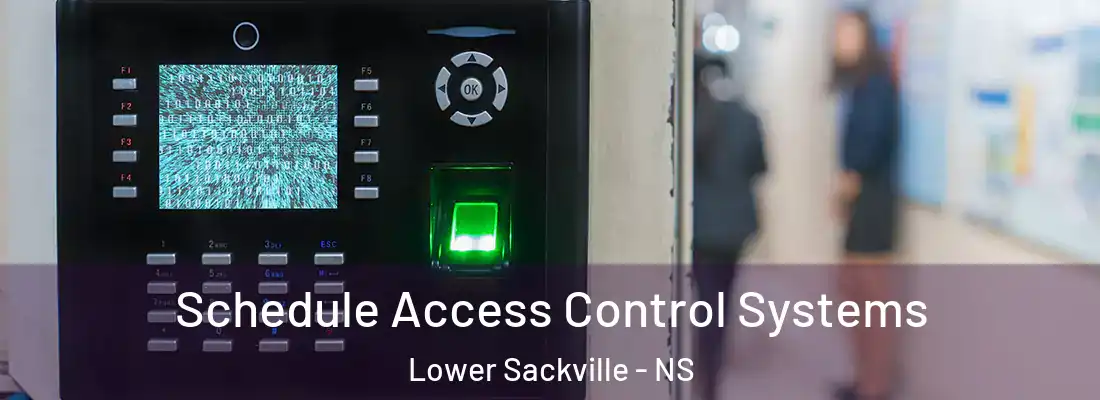  Schedule Access Control Systems Lower Sackville - NS