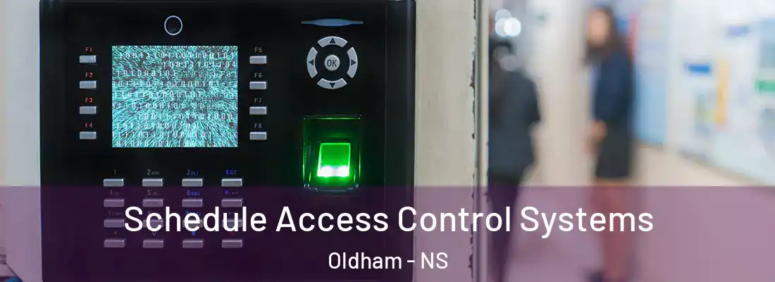 Schedule Access Control Systems Oldham - NS
