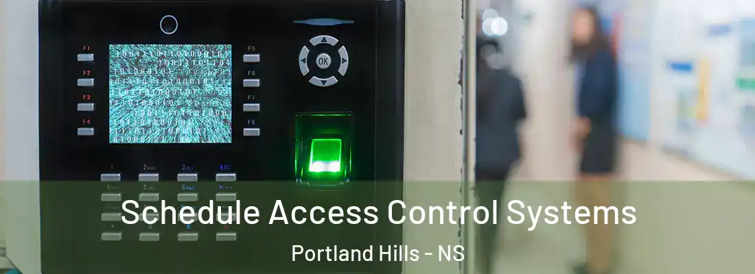  Schedule Access Control Systems Portland Hills - NS