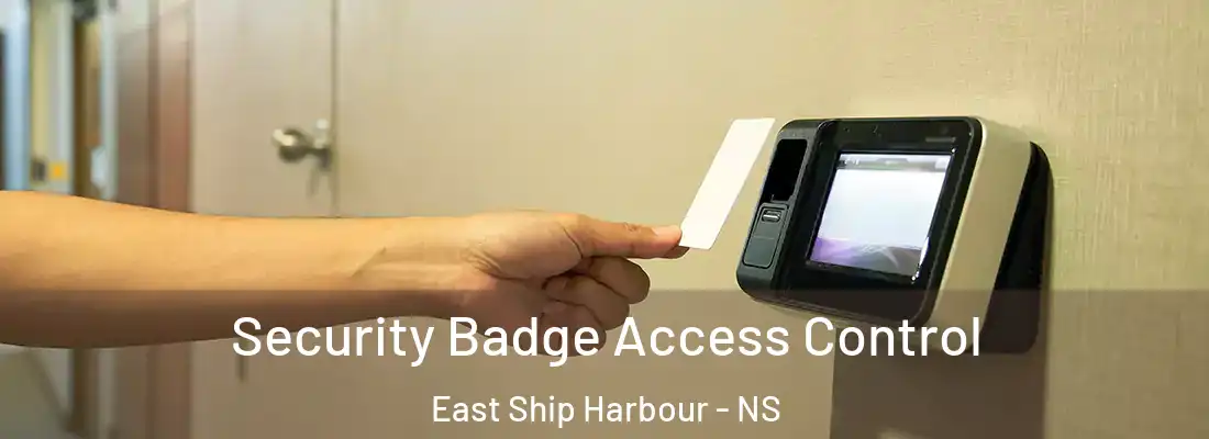 Security Badge Access Control East Ship Harbour - NS