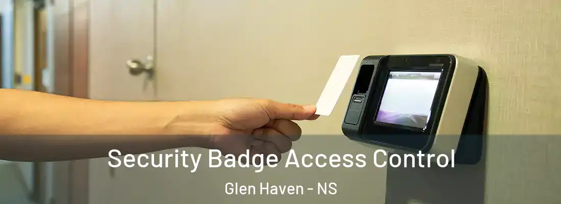 Security Badge Access Control Glen Haven - NS