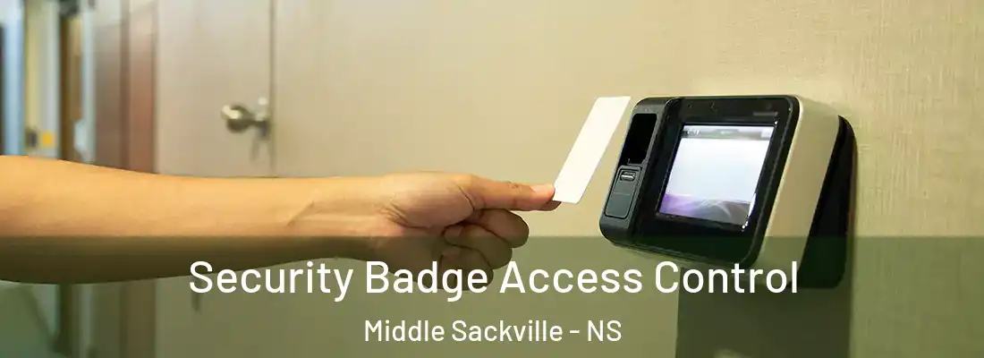 Security Badge Access Control Middle Sackville - NS