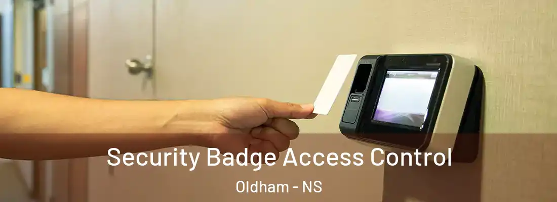 Security Badge Access Control Oldham - NS