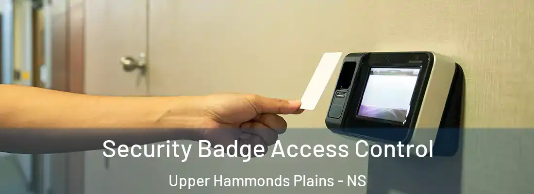 Security Badge Access Control Upper Hammonds Plains - NS