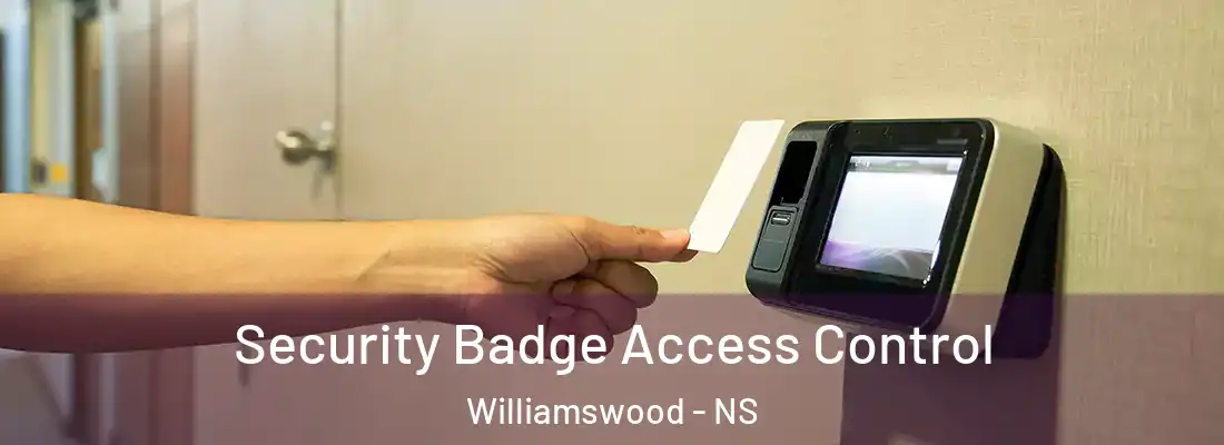 Security Badge Access Control Williamswood - NS