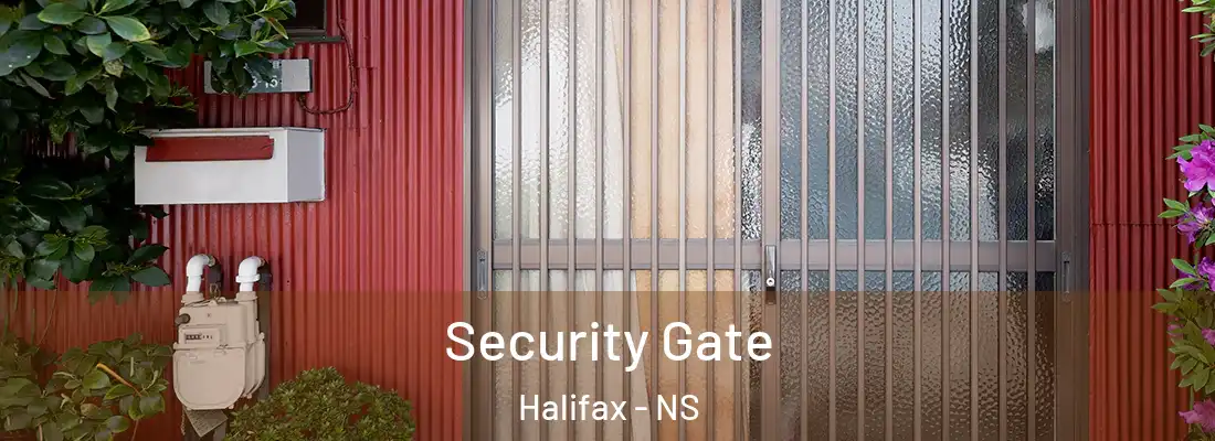  Security Gate Halifax - NS
