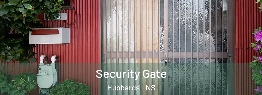 Security Gate Hubbards - NS