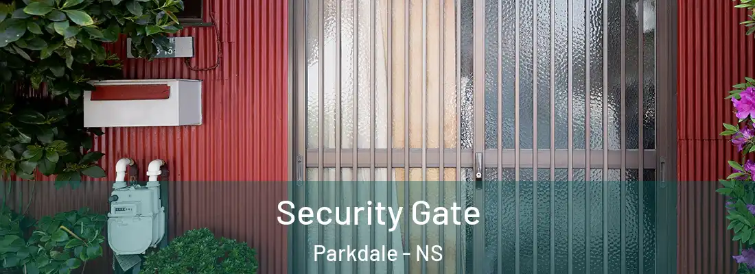 Security Gate Parkdale - NS