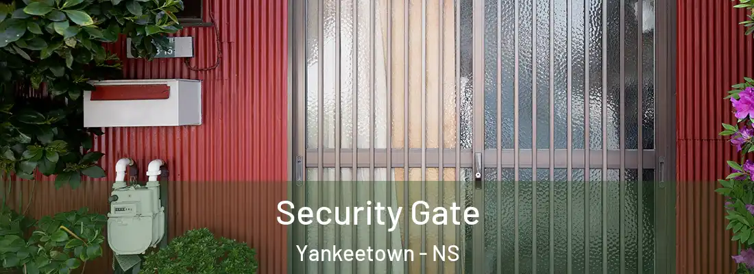 Security Gate Yankeetown - NS
