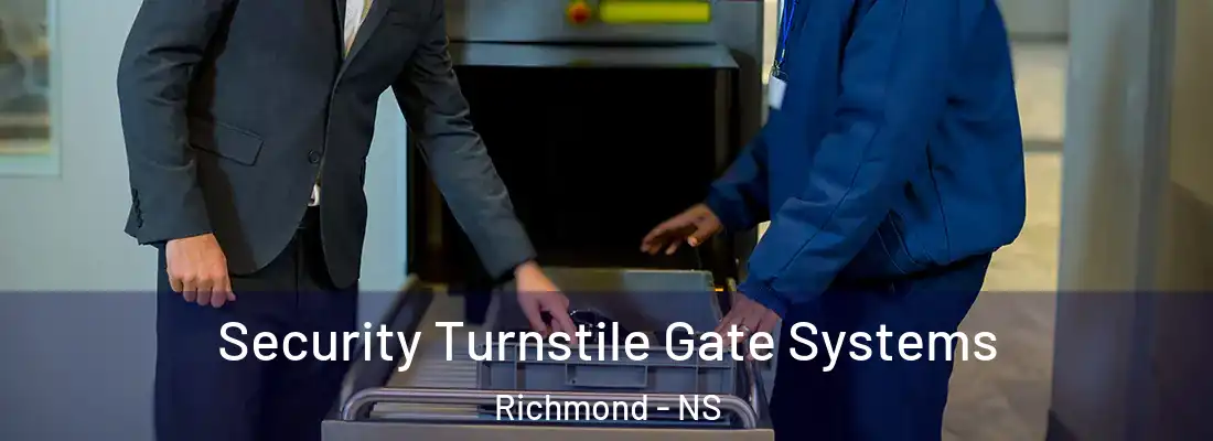 Security Turnstile Gate Systems Richmond - NS