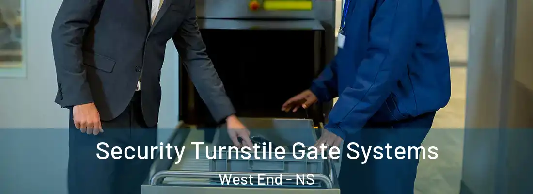 Security Turnstile Gate Systems West End - NS