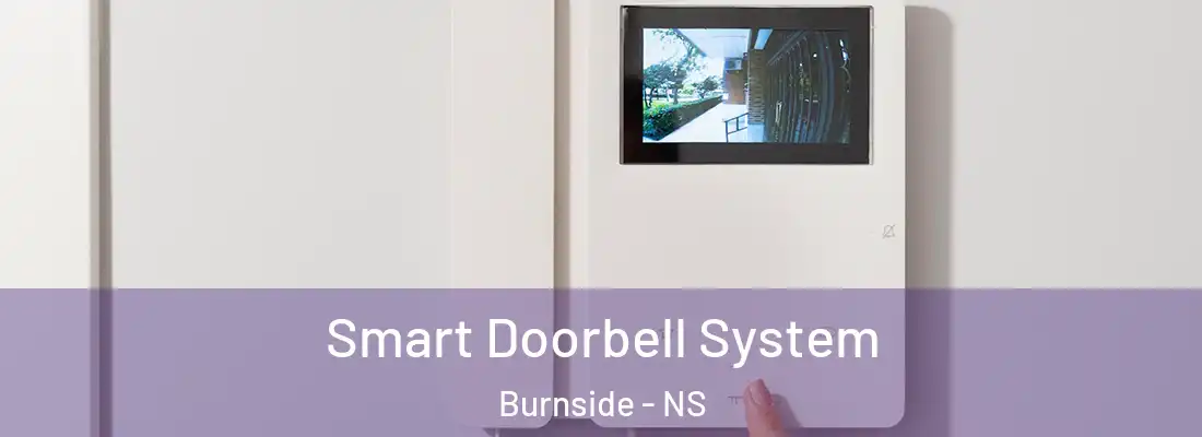 Smart Doorbell System Burnside - NS
