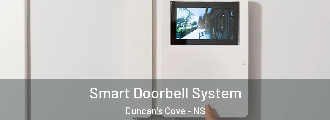 Smart Doorbell System Duncan's Cove - NS
