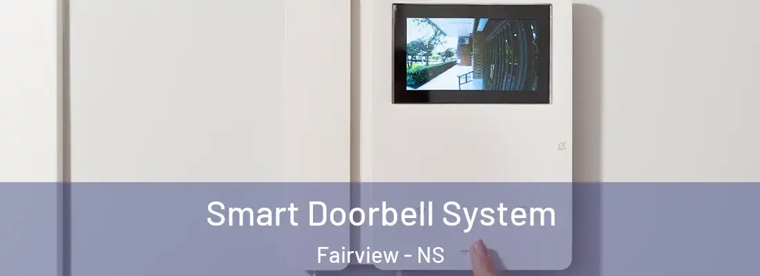  Smart Doorbell System Fairview - NS