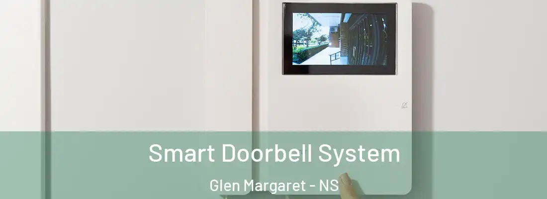 Smart Doorbell System Glen Margaret - NS