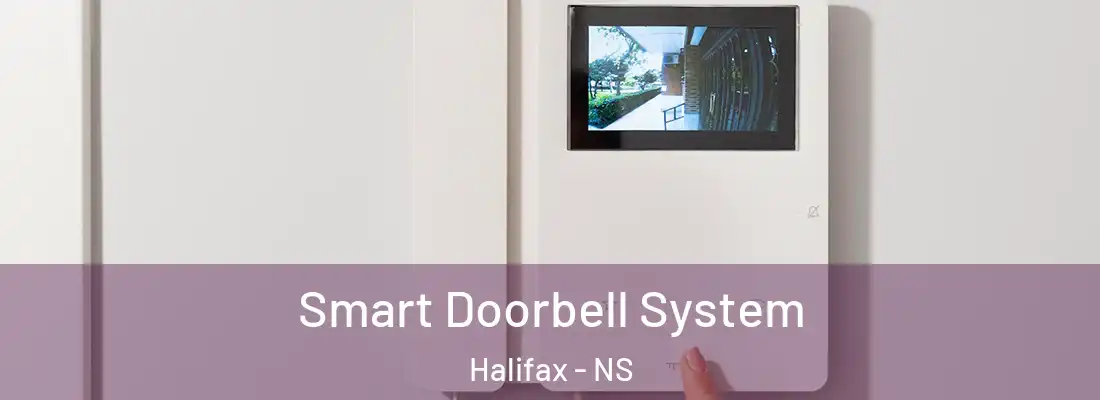 Smart Doorbell System Halifax - NS