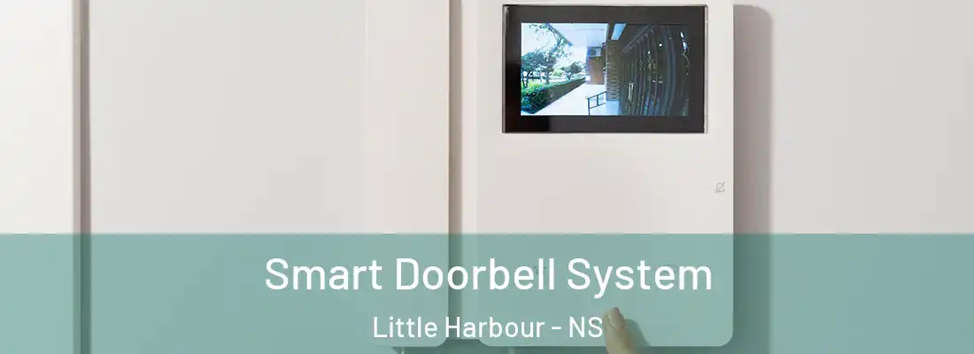 Smart Doorbell System Little Harbour - NS