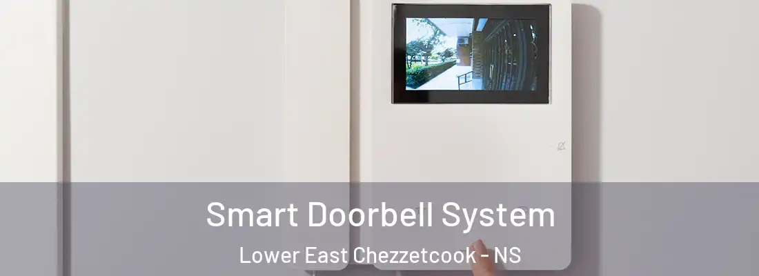 Smart Doorbell System Lower East Chezzetcook - NS