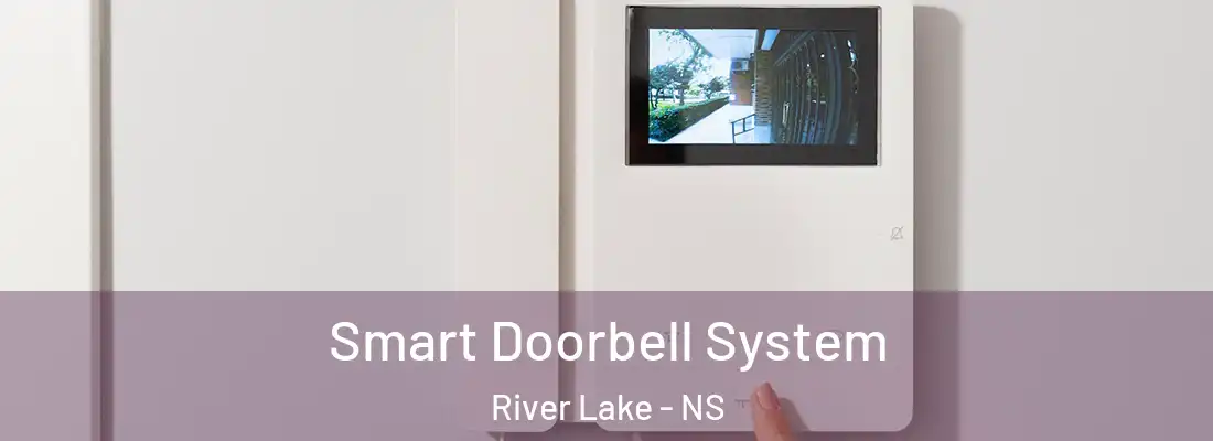 Smart Doorbell System River Lake - NS