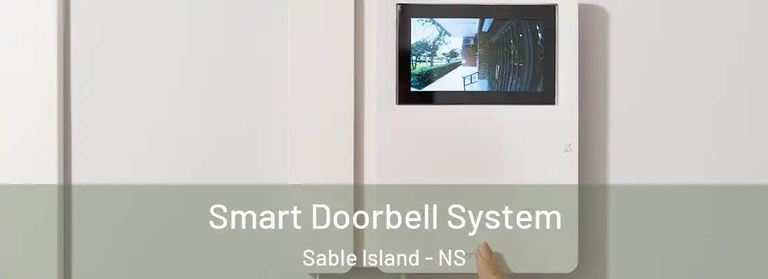  Smart Doorbell System Sable Island - NS