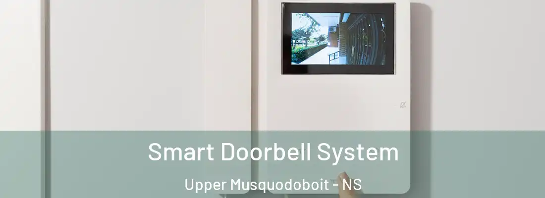 Smart Doorbell System Upper Musquodoboit - NS
