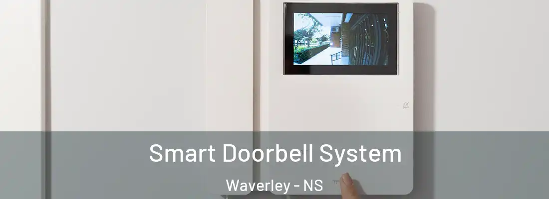 Smart Doorbell System Waverley - NS