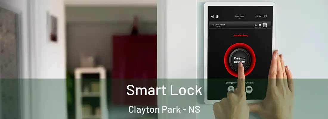 Smart Lock Clayton Park - NS