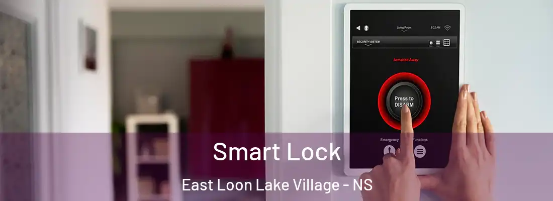 Smart Lock East Loon Lake Village - NS
