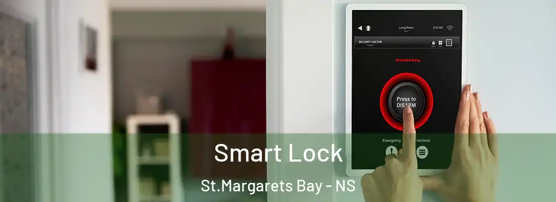 Smart Lock St.Margarets Bay - NS