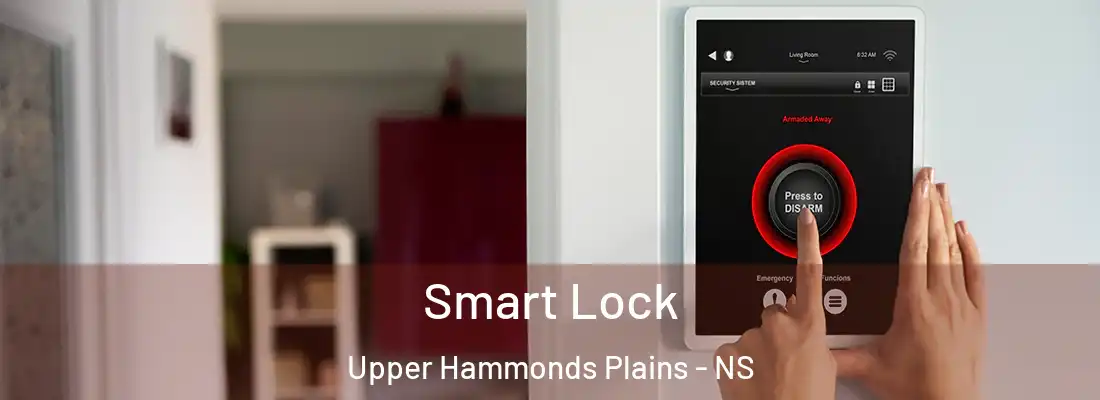  Smart Lock Upper Hammonds Plains - NS