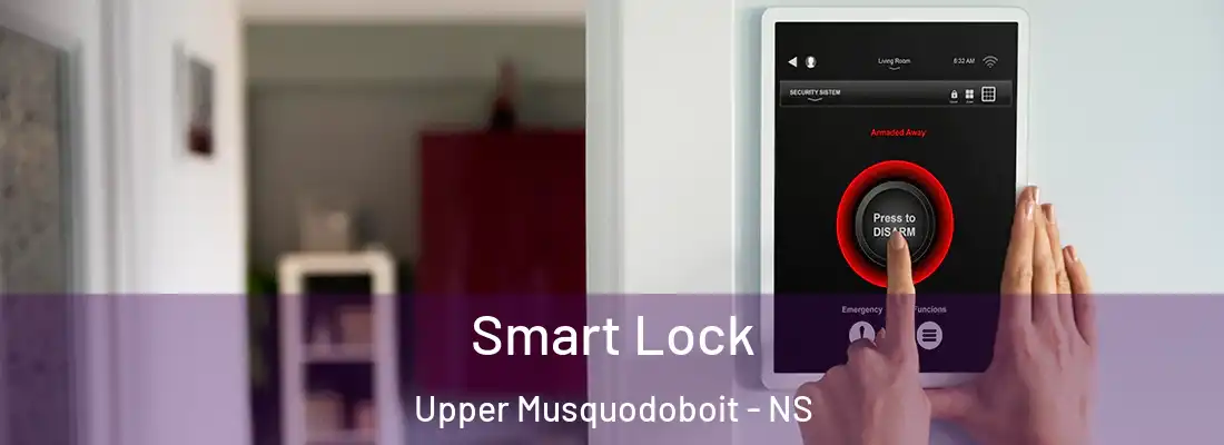 Smart Lock Upper Musquodoboit - NS