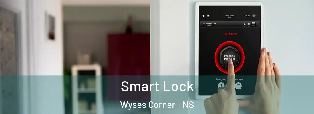 Smart Lock Wyses Corner - NS