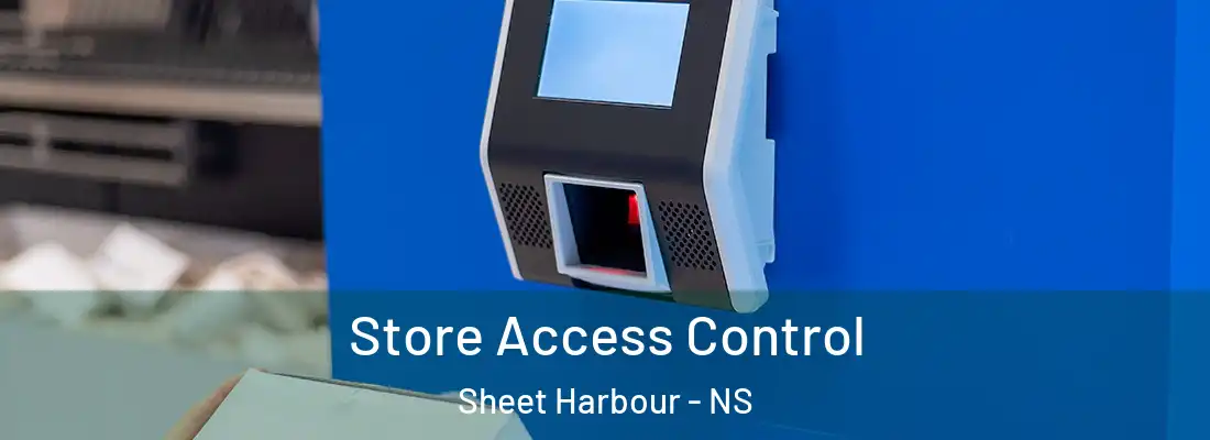  Store Access Control Sheet Harbour - NS