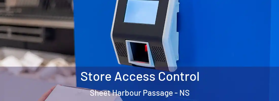 Store Access Control Sheet Harbour Passage - NS