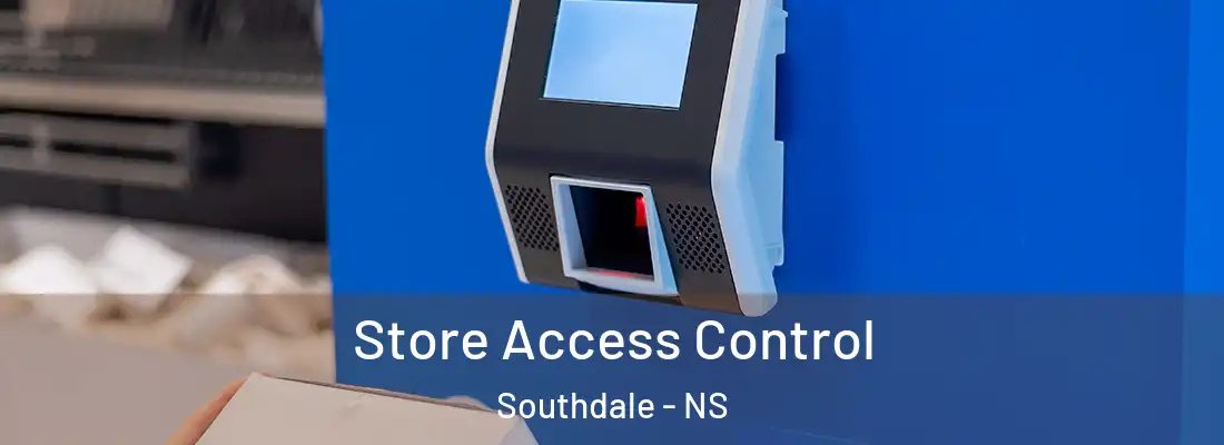  Store Access Control Southdale - NS