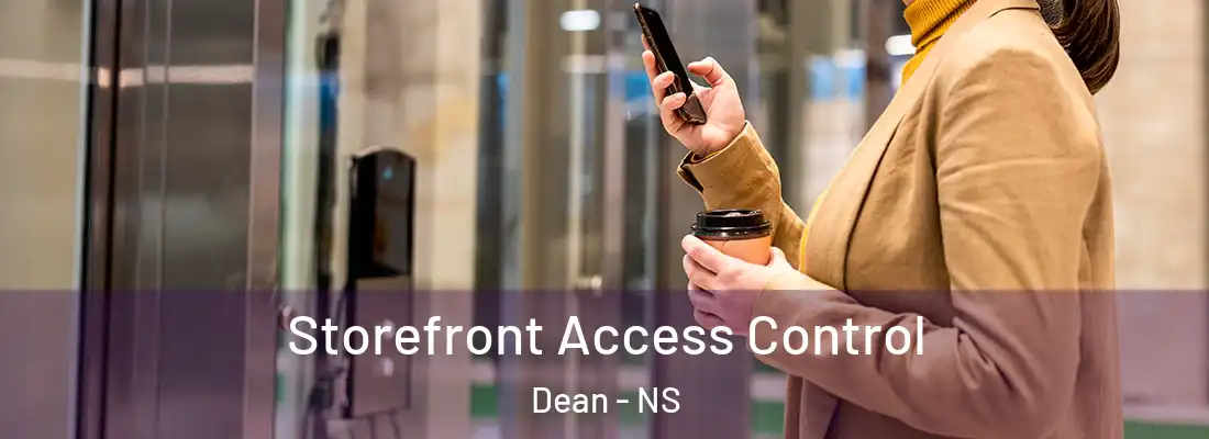 Storefront Access Control Dean - NS