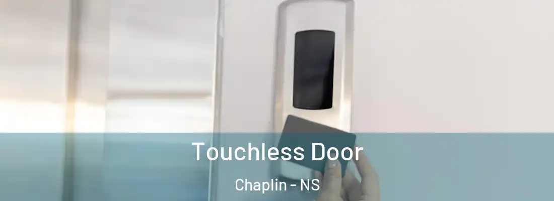 Touchless Door Chaplin - NS